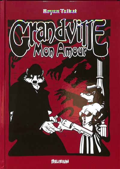 Grandville: Mon Amour