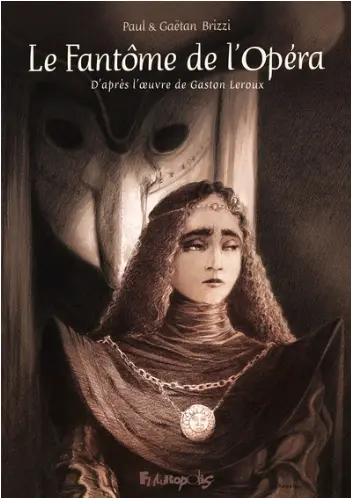 Le fantôme de l'opéra