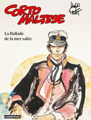 Corto Maltese (couleur) tome 1: La ballade de la mer salée