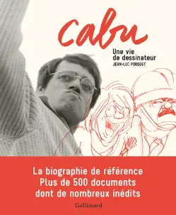 Cabu, une vie de dessinateur 