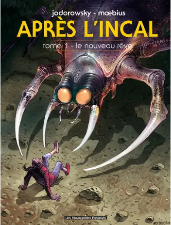 Apres L'Incal  tome 1: Le nouveau rêve