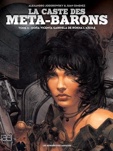 La Caste Des Méta-Barons tome 6