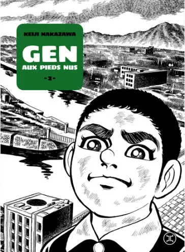 Gen aux pieds nus tome 2