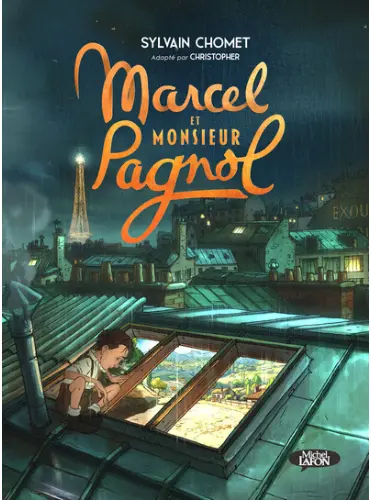 Marcel et monsieur Pagnol 