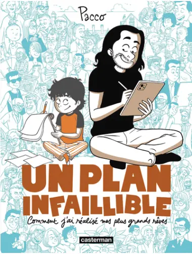 Un plan infaillible 