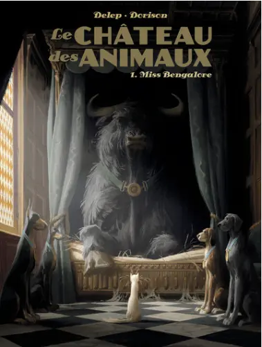 Le château des animaux tome 1