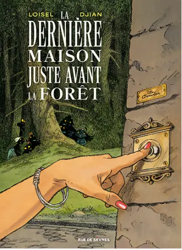 La dernière maison juste avant la forêt 