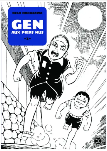 Gen aux pieds nus tome 3