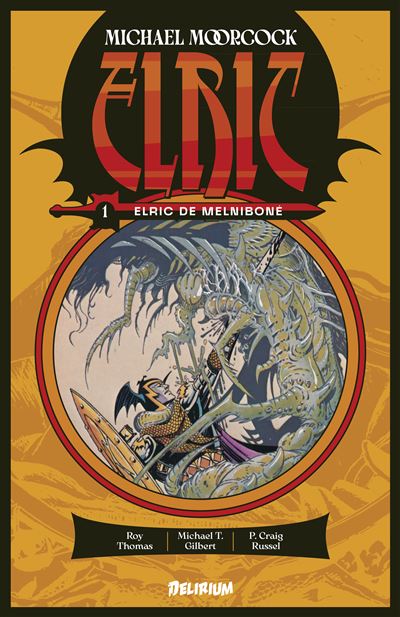 Elric volume 1: Elric de Melniboné 