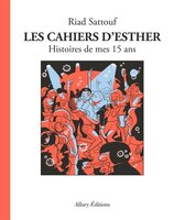 Les cahiers d'Esther tome 6: histoires de mes 15 ans