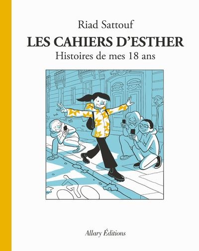 Les cahiers d'Esther tome 9: histoires de mes 18 ans