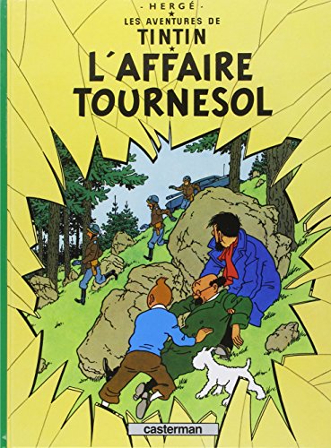 Les aventures de Tintin tome 18: L'affaire Tournesol 