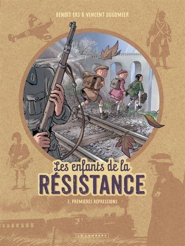 Les enfants de la résistance tome 2