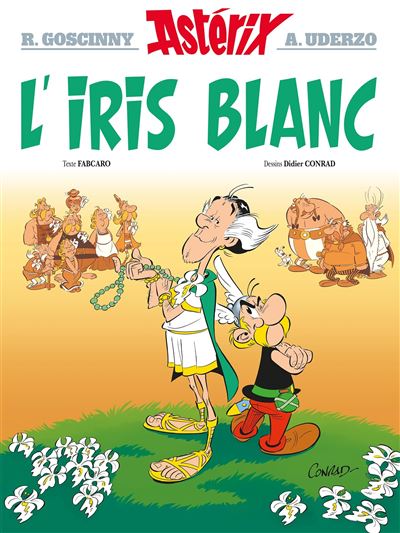 Astérix tome 40: L'iris blanc