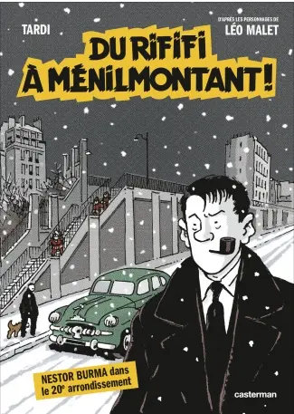 Nestor Burma tome 5: Du rififi à Ménilmontant! 