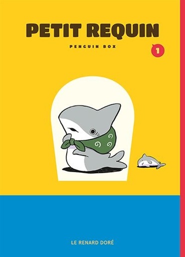 Petit requin tome 1