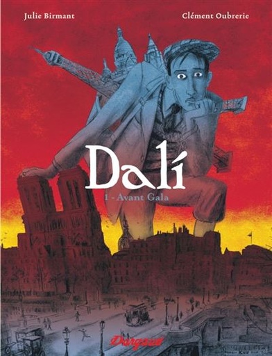 Dali tome 1: Avant Gala