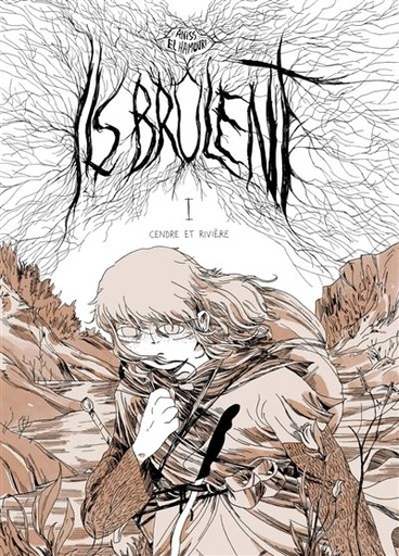 Ils brûlent tome 1