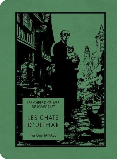 Les chefs-d'oeuvre de Lovecraft: Les chats d'Ulthar