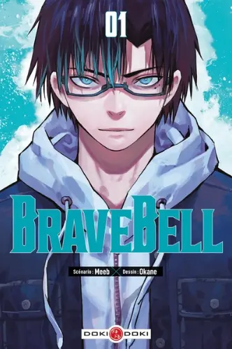 Brave bell tome 1