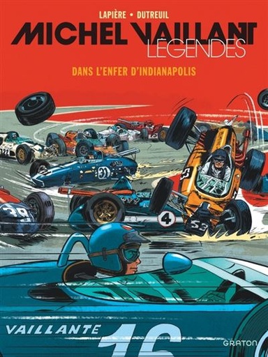 Michel Vaillant - Légendes - Dans L Enfer D Indianapolis