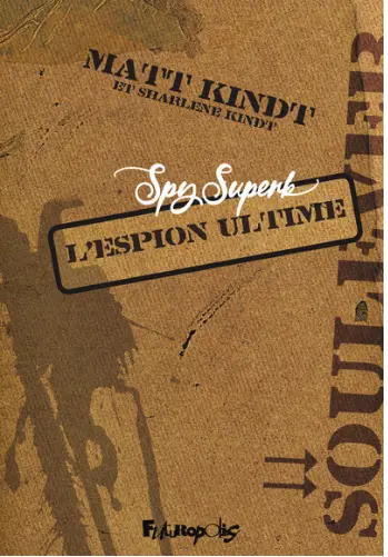 L'espion ultime 