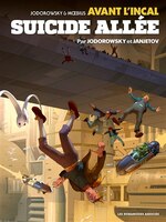 Avant l'Incal tome 6: Suicide Allée