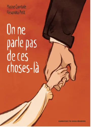 On ne parle pas de ces choses-là 
