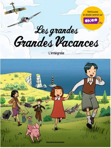 Les grandes grandes vacances 