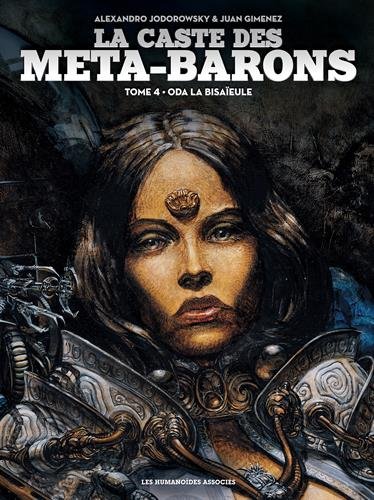 La Caste Des Méta-Barons tome 4