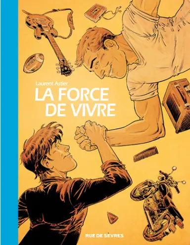 La force de vivre