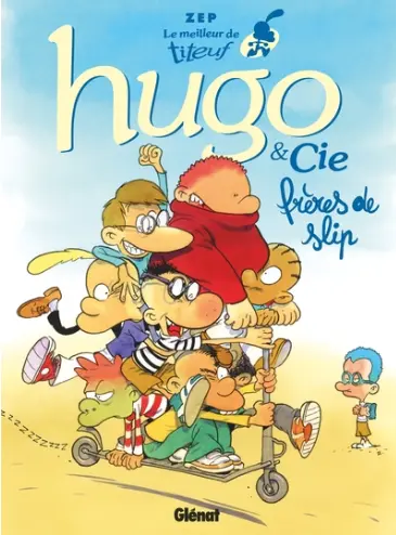Le meilleur de Titeuf: Hugo & Cie