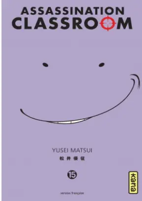 Assassination classroom tome 15