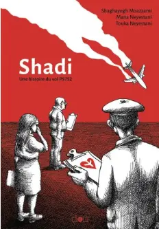 Shadi: une histoire du vol PS 752