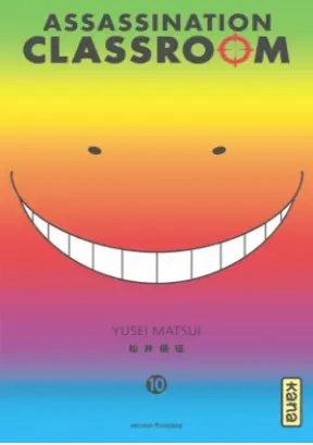 Assassination classroom tome 10