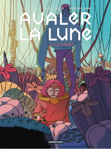 Avaler la Lune tome 2