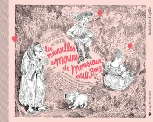 Les nouvelles amours de monsieur Vieux Bois