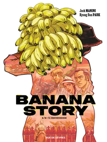 Banana story tome 1
