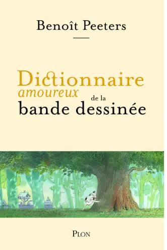 Dictionnaire amoureux de la bande dessinée