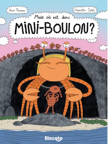 Mais où est donc Mini-Boulon? 