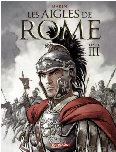 Les aigles de Rome tome 3