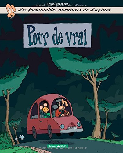 Les formidables aventures de Lapinot tome 6