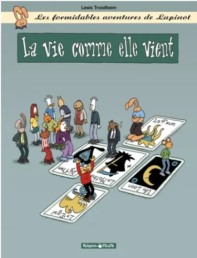 Les formidables aventures de Lapinot tome 8