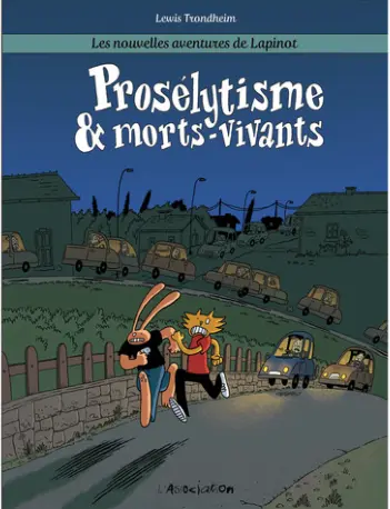 Les nouvelles aventures de Lapinot tome 3