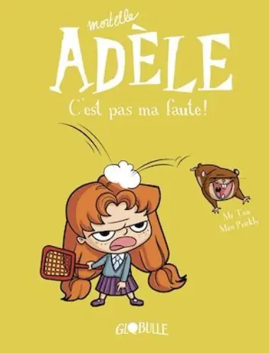 Mortelle Adèle tome 3