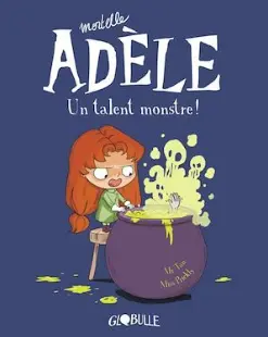 Mortelle Adèle tome 6
