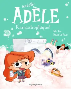 Mortelle Adèle tome 17