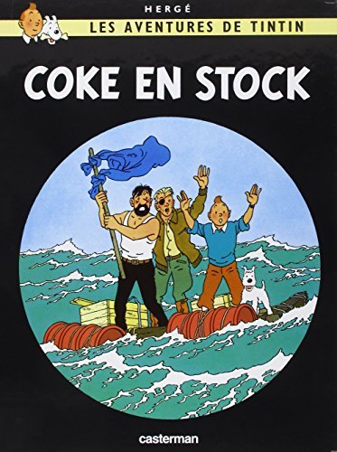 Les aventures de Tintin tome 19: Coke en stock 