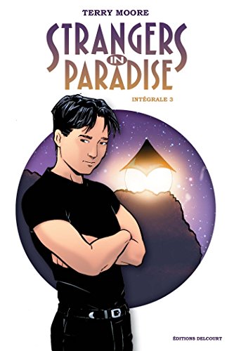 Strangers in Paradise intégrale volume 3