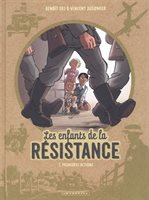 Les enfants de la résistance tome 1